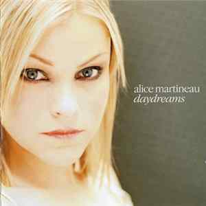 Alice Martineau - Daydreams mp3