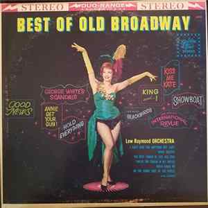 Lew Raymond And His Orchestra - The Best Of Old Broadway mp3
