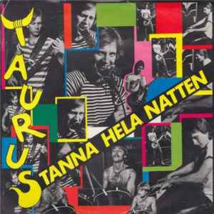Taurus - Stanna Hela Natten mp3