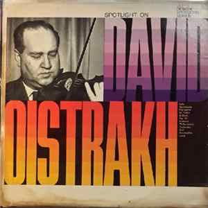 David Oistrakh - Spotlight On David Oistrakh mp3