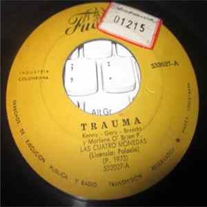 Las Cuatro Monedas - Trauma / Aunque Tu Ganes mp3