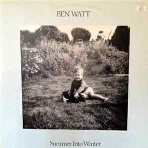 Ben Watt With Robert Wyatt - Summer Into Winter mp3
