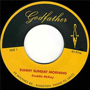 Freddie McKay / Family Man At The Organ - Sunny Sunday Morning / Godfather Skank mp3