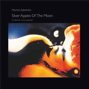 Morton Subotnick - Silver Apples Of The Moon mp3