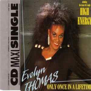 Evelyn Thomas - Only Once In A Lifetime mp3