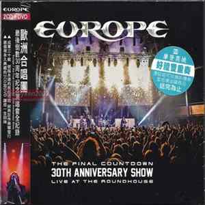 Europe - The Final Countdown 30th Anniversary Show - Live At The Roundhouse mp3