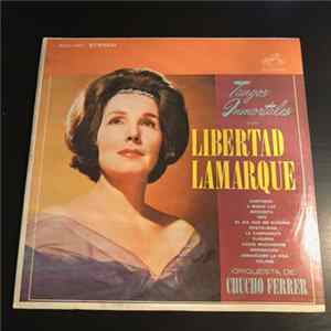 Libertad Lamarque - Tangos Inmortales (Vol. IV) mp3
