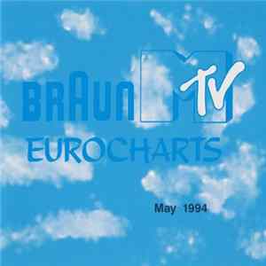 Various - Braun MTV Eurocharts May 1994 mp3