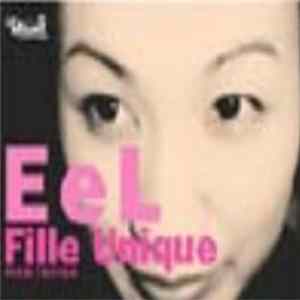 EeL - Fille Unique mp3