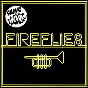 Sam And The Womp - Fireflies mp3