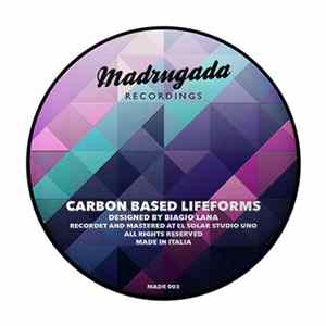 Biagio Lana - Carbon Based Lifeforms mp3