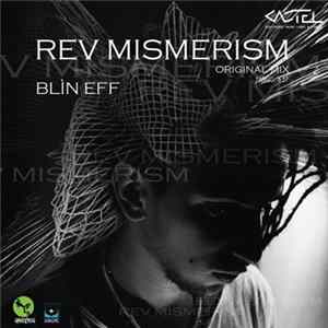 Blìn Eff - Rev Mismerism mp3