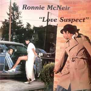Ronnie McNeir - Love Suspect mp3