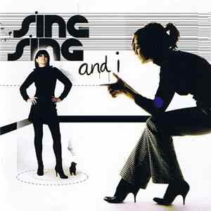 Sing-Sing - Sing-Sing And I mp3