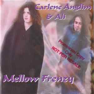 Carlene Anglim & Ali - Mellow Frenzy mp3