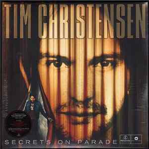 Tim Christensen - Secrets On Parade mp3