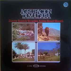 Agrupacion Tamadaba - Agrupacion Tamadaba mp3