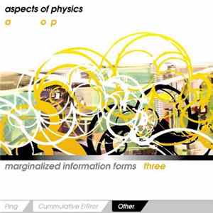 Aspects Of Physics - Marginalized Information Forms 3: Other mp3