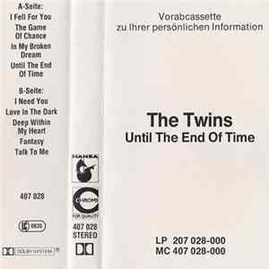 The Twins - Until The End Of Time mp3