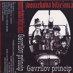 Zvoncekova Bilježnica - Gavrilov Princip mp3