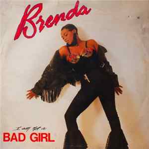 Brenda - I Am Not A Bad Girl mp3