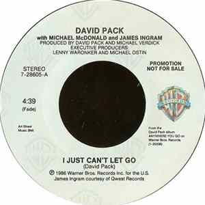 David Pack With Michael McDonald And James Ingram - I Just Can't Let Go mp3