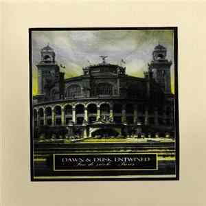 Dawn & Dusk Entwined - Fin De Siècle - Paris mp3