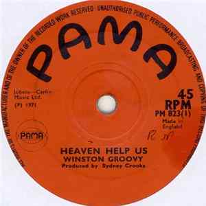 Winston Groovy - Heaven Help Us mp3