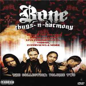 Bone Thugs-N-Harmony - The Collection: Volume Two mp3