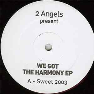2 Angels - We Got The Harmony EP mp3