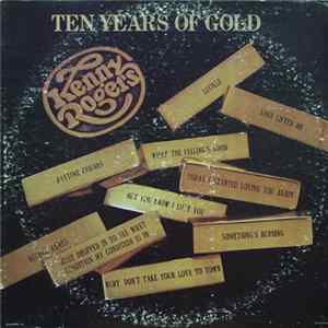 Kenny Rogers - Ten Years Of Gold mp3