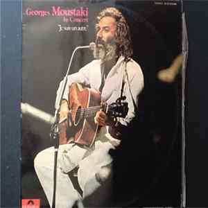 Georges Moustaki - In Concert "Je suis un autre" mp3