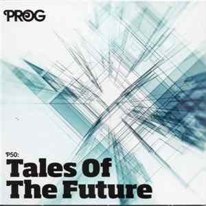 Various - P50: Tales Of The Future mp3