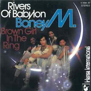 Boney M. - Rivers Of Babylon / Brown Girl In The Ring mp3