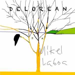 Delorean - Mikel Laboa mp3