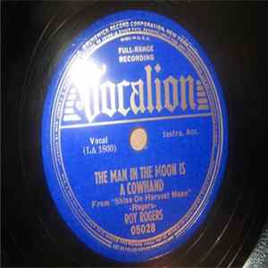 Roy Rogers - The Man In The Moon Is A Cowhand / Rusty Spurs mp3