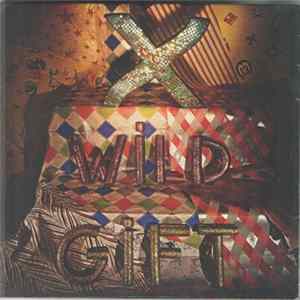 X - Wild Gift mp3