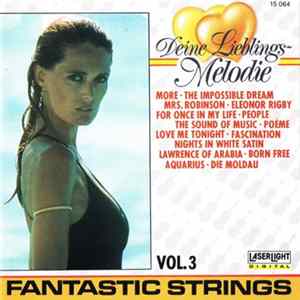 Fantastic Strings - Deine Lieblings-Melodie Vol. 3 mp3