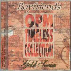 The Boyfriends - OPM Timeless Collection: Gold Series mp3