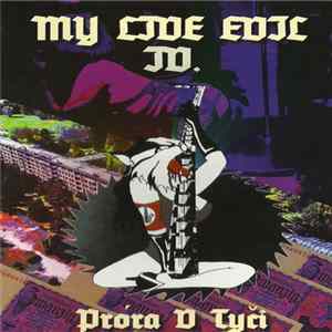 My Live Evil - IV. Próra V Tyči mp3