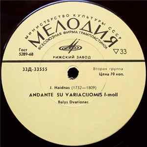 Balys Dvarionas, Eugenijus Paulauskas - J. Haidnas / V. A. Mocartas - Andante Su Variacijomis F-moll / Sonata Nr. 23 Smuikui Ir Fortepijonui mp3