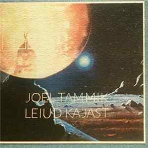 Joel Tammik - Leiud Kajast mp3