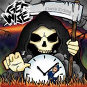 Get Wise - Clock's Ticking mp3