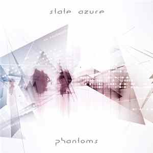 State Azure - Phantoms mp3
