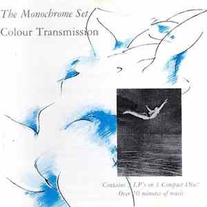 The Monochrome Set - Colour Transmission mp3