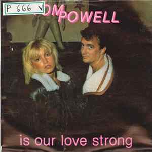 Tom Powell - Is Our Love Strong mp3