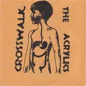 The Acrylics / Crosswalk - Split mp3