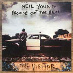 Neil Young + Promise Of The Real - The Visitor mp3