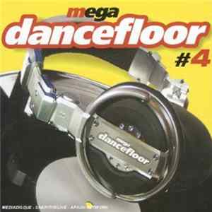 Various - Mega Dancefloor #4 mp3