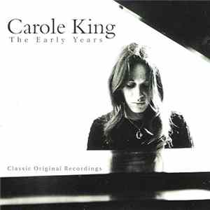 Carole King - The Early Years - Classic Original Recordings mp3